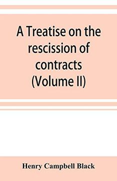 portada A Treatise on the Rescission of Contracts and Cancellation of Written Instruments (Volume ii) 