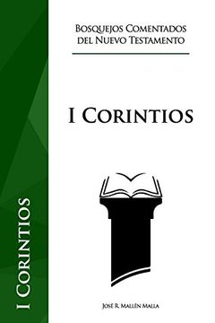 portada 1 de Corintios: Volume 3 (Bosquejos Comentados del Nuevo Testamento)