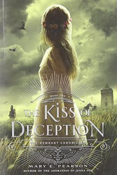 portada The Kiss of Deception (The Remnant Chronicles)