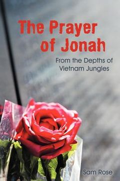 portada the prayer of jonah: from the depths of vietnam jungles (en Inglés)