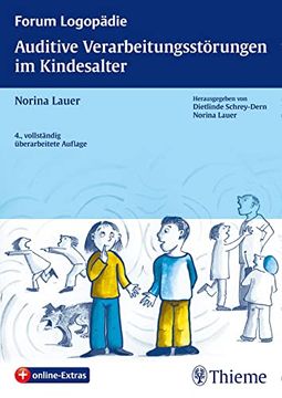 portada Auditive Verarbeitungsstörungen im Kindesalter: Grundlagen - Klinik - Diagnostik - Therapie (en Alemán)