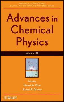 portada Advances in Chemical Physics, Volume 149 (en Inglés)