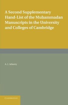 portada A Second Supplementary Hand-List of the Muhammadan Manuscripts in the University and Colleges of Cambridge (en Inglés)