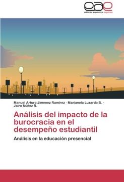 portada Análisis del impacto de la burocracia en el desempeño estudiantil