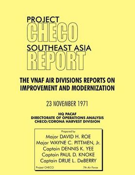 portada project checo southeast asia report: the vnaf air divisions reports on improvement and modernization (en Inglés)