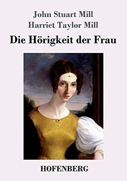 portada Die Hörigkeit der Frau (in German)