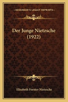 portada Der Junge Nietzsche (1922) (en Alemán)