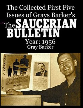 portada The Collected First Five Issues of Grays Barker'S the Saucerian Bulletin. Year: 1956 (in English)
