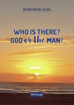 portada Who is There? God or the Man?