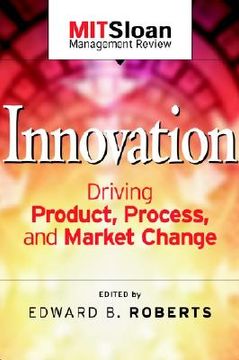 portada innovation driving product, process, and market change (en Inglés)