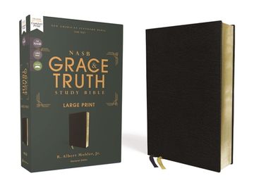 portada Nasb, the Grace and Truth Study Bible, Large Print, European Bonded Leather, Black, red Letter, 1995 Text, Comfort Print: New American Standard Bible,. Leather, red Letter, 1995 Text, Comfort Print (in English)