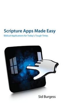 portada scripture apps made easy: biblical applications for today's tough times (en Inglés)