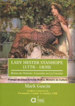 portada Lady Hester Stanhope 1776 - 1839 Reina De Oriente