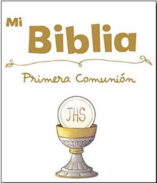 portada Mi Biblia: Primera Comunión