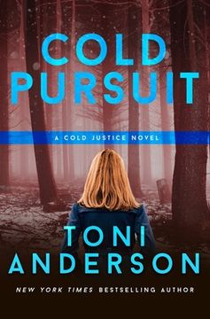 portada Cold Pursuit: 2 (Cold Justice) (in English)
