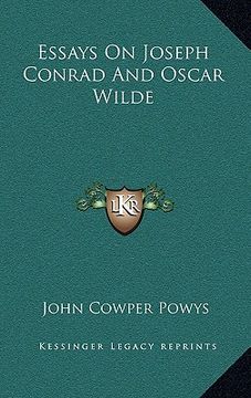 portada essays on joseph conrad and oscar wilde (en Inglés)
