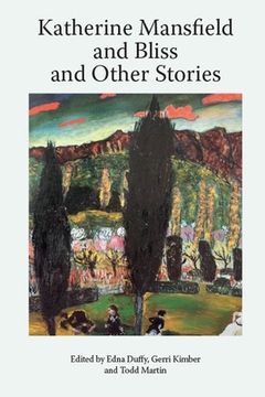 portada Katherine Mansfield and Bliss and Other Stories (in English)