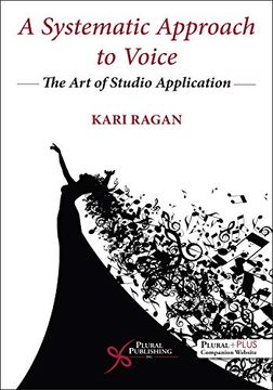 portada A Systematic Approach to Voice: He Art of Studio Application (en Inglés)