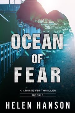 portada Ocean of Fear: A Cruise FBI Thriller (en Inglés)
