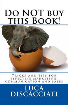 portada Do NOT buy this Book: Marketing and Communication Tips & Tricks (en Inglés)