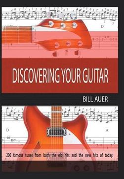 portada Discovering Your Guitar: Famous Tunes before 2000 and After 2000 to Now