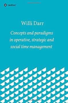 portada Concepts and Paradigms in Operative, Strategic and Social Time Management 