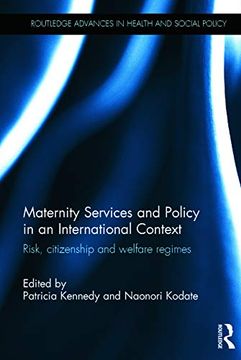 portada Maternity Services and Policy in an International Context: Risk, Citizenship and Welfare Regimes