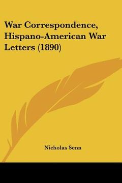 portada war correspondence, hispano-american war letters (1890)