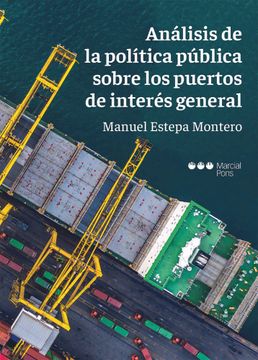 portada Análisis de la Política Pública Sobre los Puertos de Interés General (Varios)
