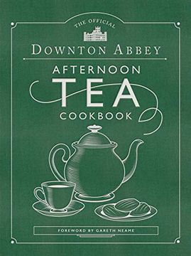 portada Off Downton Abbey Afternoon te: Teatime Drinks, Scones, Savories & Sweets (Downton Abbey Cookery) (en Inglés)