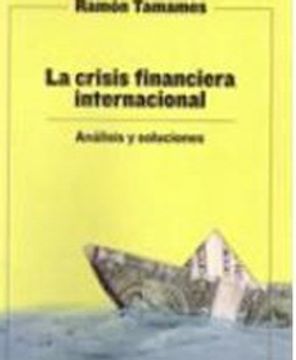 portada La Crisis Financiera Internacional (in Spanish)