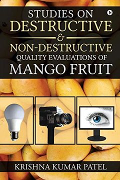 portada Studies on Destructive and Non-Destructive Quality Evaluations of Mango Fruit (en Inglés)