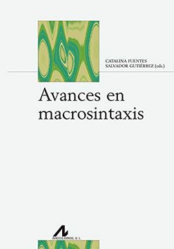 portada Avances en Macrosintaxis (Bibliotheca Philologica) (in Spanish)