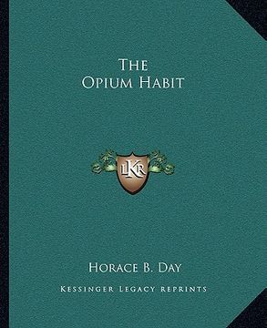 portada the opium habit (en Inglés)