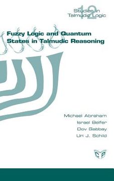 portada Fuzzy Logic and Quantum States in Talmudic Reasoning (en Hebreo)