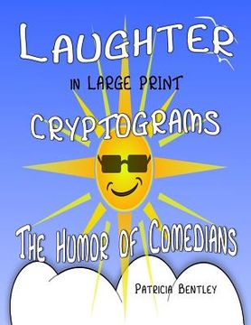 portada Laughter in Large Print Cryptograms: The Humor of Comedians (en Inglés)