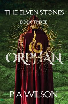 portada The Elven Stones: Orphan (en Inglés)