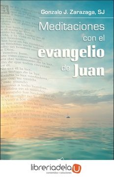 portada Meditaciones con el Evangelio de Juan (in Spanish)