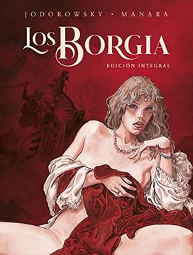 portada Los Borgia. Edición Integral. Nueva Edicion