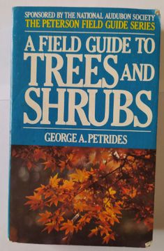 portada A Field Guide to Trees and Shrubs (Peterson Field Guides) (en Inglés)