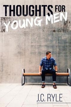 portada Thoughts for Young Men (in English)