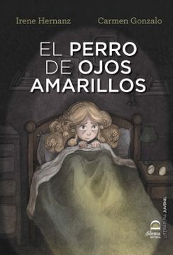 portada El Perro de Ojos Amarillos (Ed. Bilingue Ingles-Español)