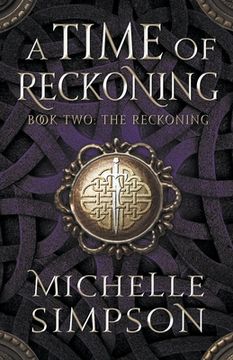 A Time of Reckoning Book Two: The Reckoning (en Inglés)