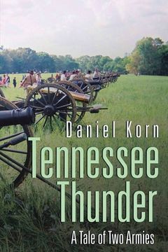 portada Tennessee Thunder: A Tale of Two Armies (en Inglés)