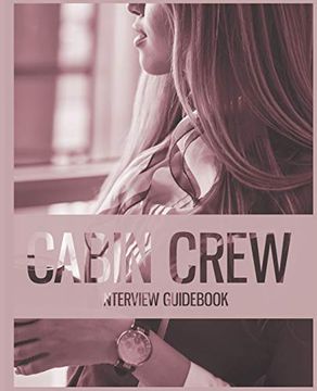 portada Cabin Crew Interview Guid - Essential Introduction (in English)