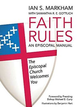 portada Faith Rules: An Episcopal Manual (in English)