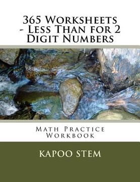 portada 365 Worksheets - Less Than for 2 Digit Numbers: Math Practice Workbook (in English)