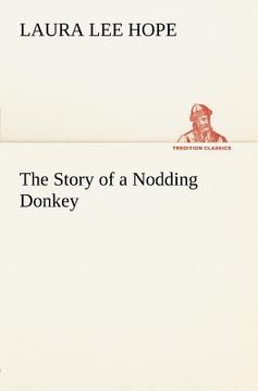 portada the story of a nodding donkey (in English)