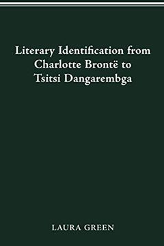 portada Literary Identification From Charlotte Brontë to Tsitsi Dangarembga (Theory Interpretation Narrativ) (en Inglés)