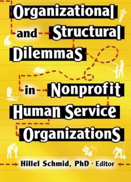 portada Organizational and Structural Dilemmas in Nonprofit Human Service Organizations
